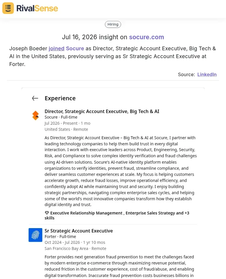 Joseph Boeder joined Socure as Director, Strategic Account Executive, Big Tech & AI in the United States, previously serving as Sr Strategic Account Executive at Forter.